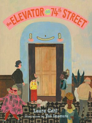 cover image of The Elevator on 74th Street